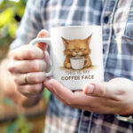 Cană - This is my coffee face